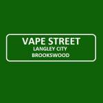 Vape Street Langley City Brookswood BC Profile Picture