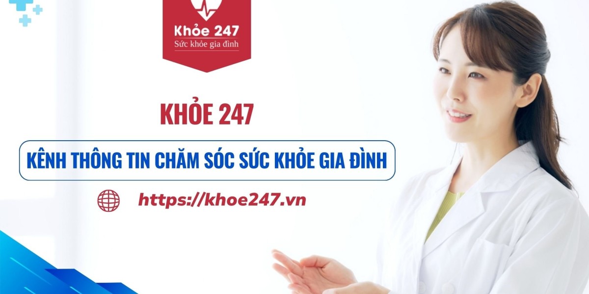 Cập nhật kiến thức sức khỏe dễ dàng hơn nhờ website uy tín Khỏe 247