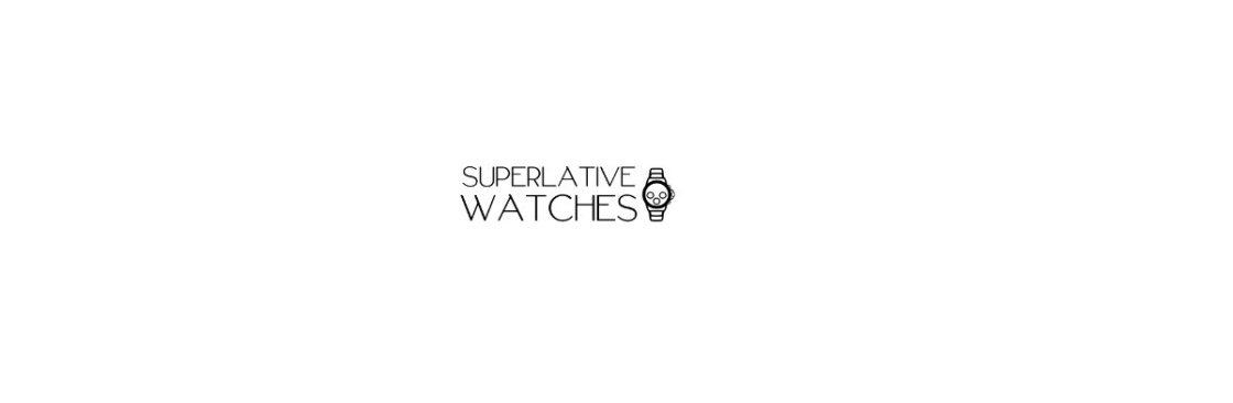 SUPERLATIVE WATCHES Cover Image