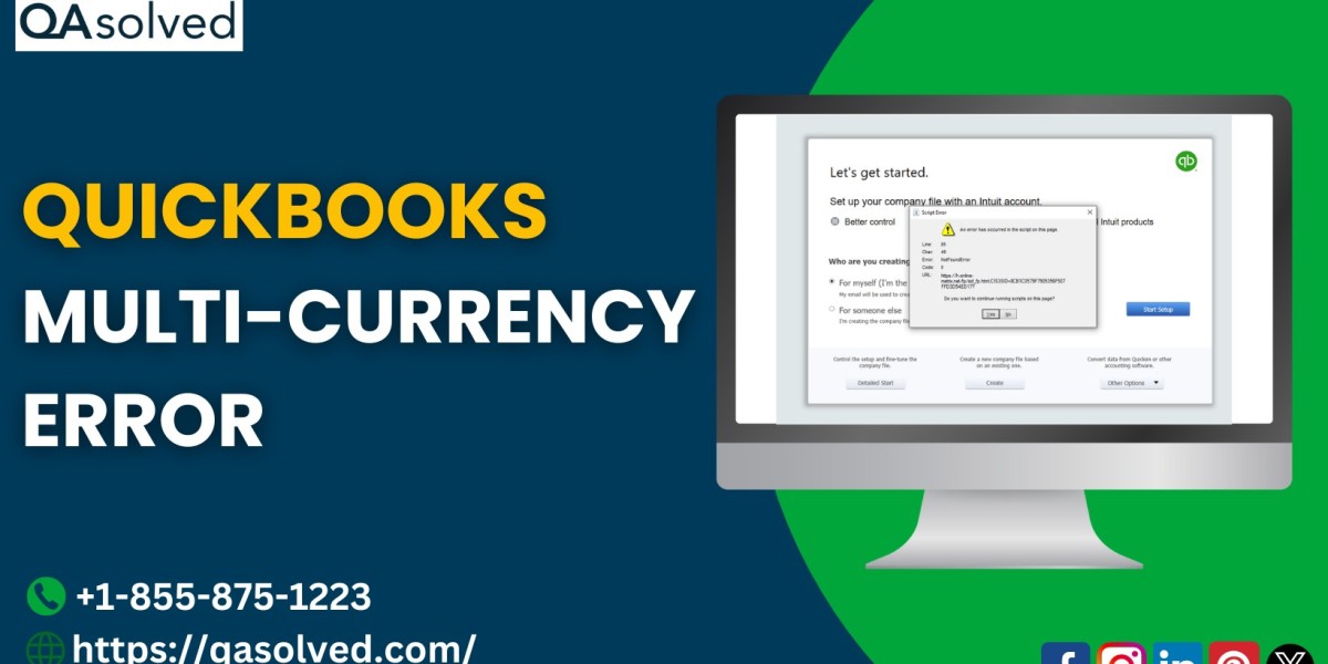 Instantly Fix QuickBooks Multi-Currency Error