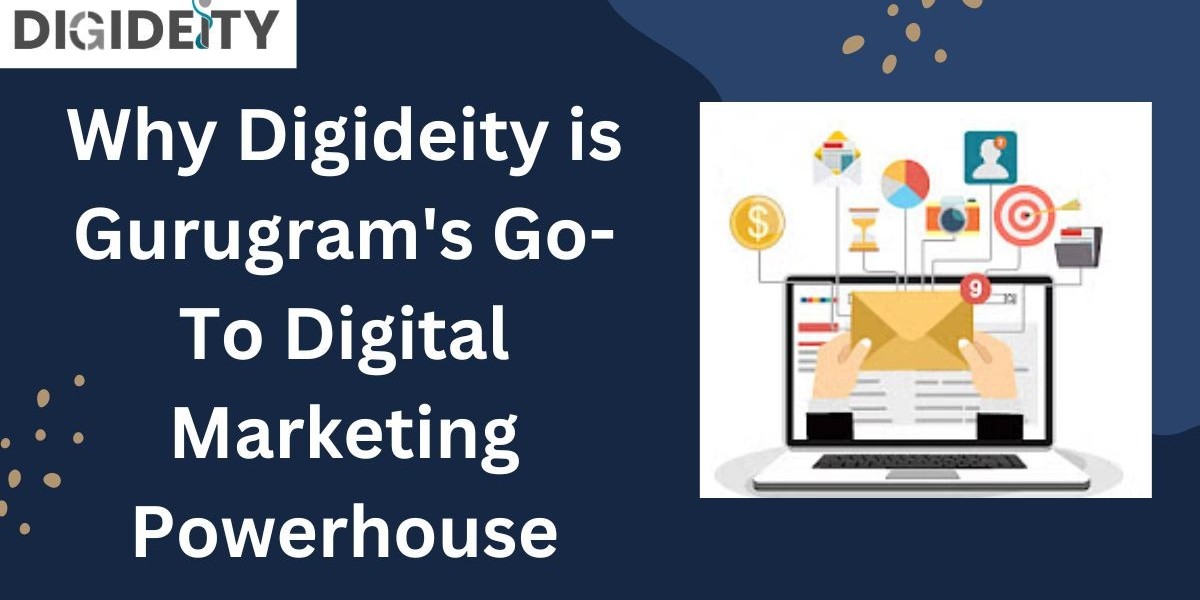 Why Digideity is Gurugram's Go-To Digital Marketing Powerhouse